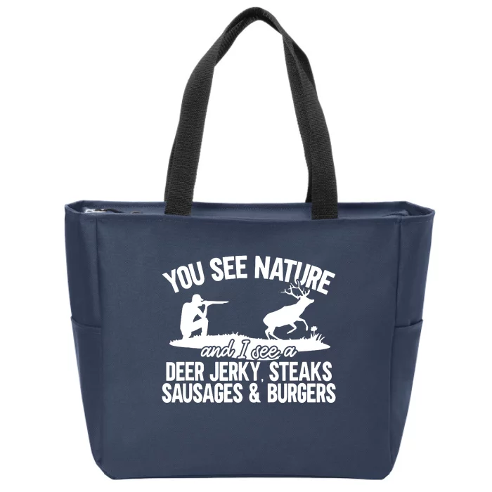 Deer Hunter You See Nature Zip Tote Bag