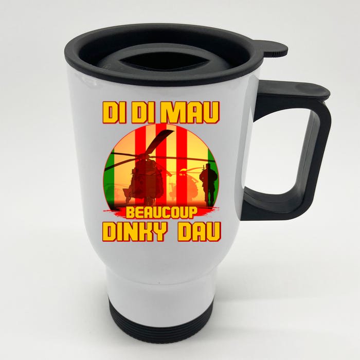 DI DI MAU Beaucoup Dinky Dau Vietnam Vet Front & Back Stainless Steel Travel Mug