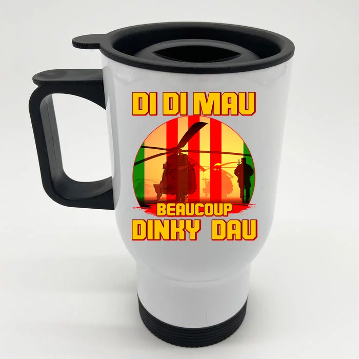 DI DI MAU Beaucoup Dinky Dau Vietnam Vet Front & Back Stainless Steel Travel Mug