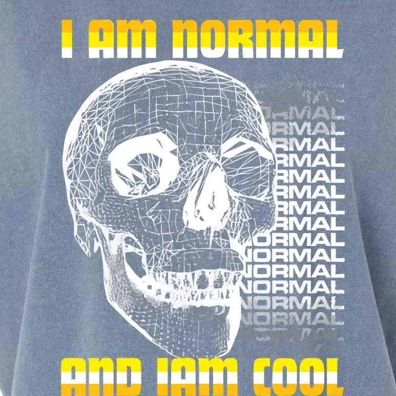 Dasharez0ne I Am Normal And Iam Cool Garment-Dyed Women's Muscle Tee