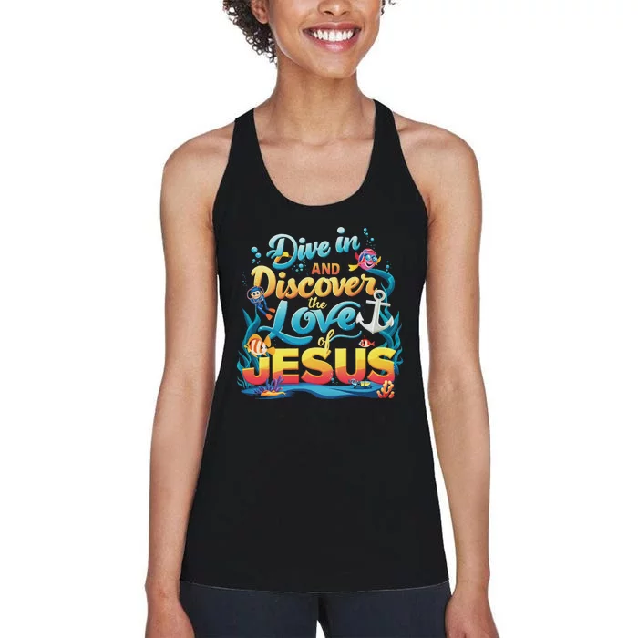 Dive In And Discover The Love Of Jesus Scuba Diving Vbs 2024 Women's Racerback Tank