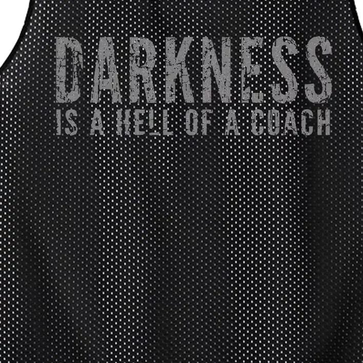 Darkness Is A Hell Of A Coach Bold Text Based Mesh Reversible Basketball Jersey Tank