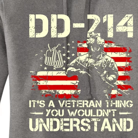 DD214 It's A Veteran Thing You Wouldn't Understand DD214 Women's Pullover Hoodie