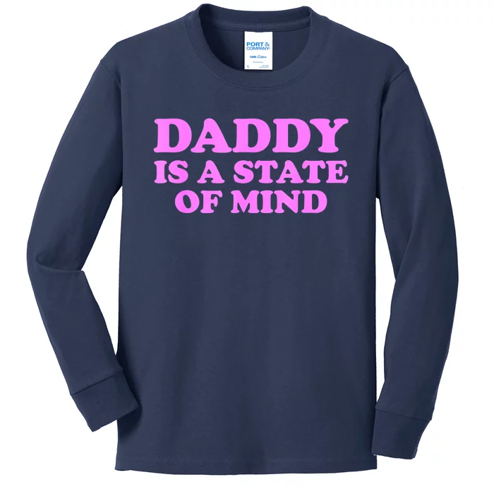 Daddy Is A State Of Mind Appare Kids Long Sleeve Shirt