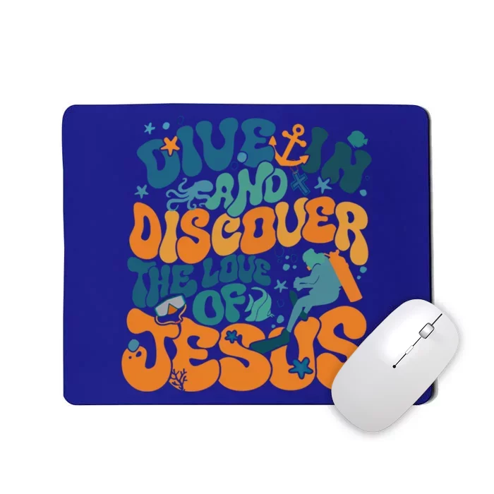 Dive In And Discover The Love Of Jesus Scuba Diving Vbs 2024 Funny Gift Mousepad