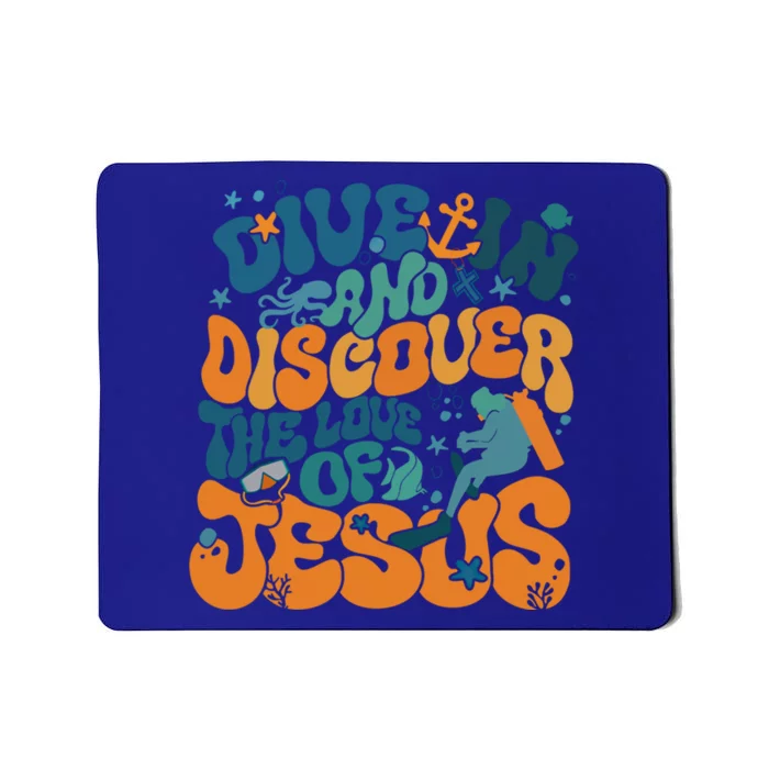 Dive In And Discover The Love Of Jesus Scuba Diving Vbs 2024 Funny Gift Mousepad