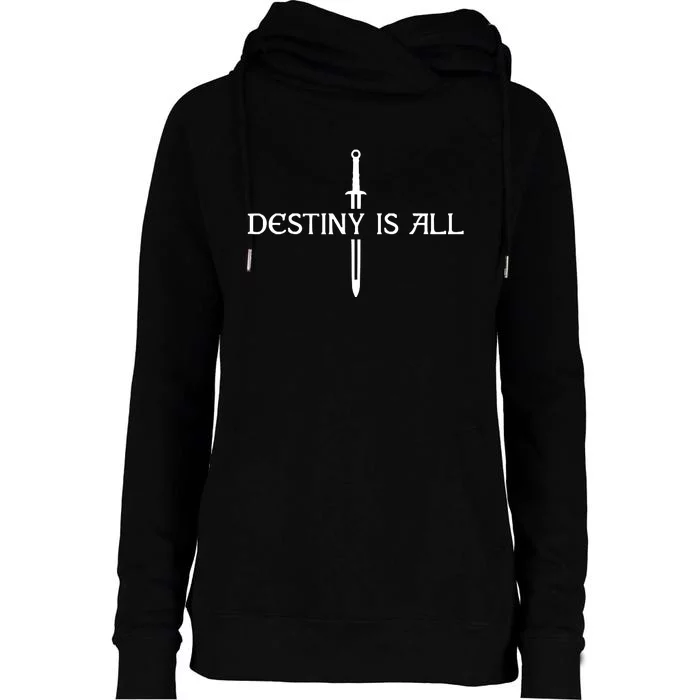 Destiny Is All Womens Funnel Neck Pullover Hood