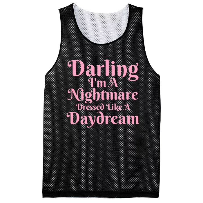 Darling IM A Nightmare Dressed Like A Daydream Mesh Reversible Basketball Jersey Tank