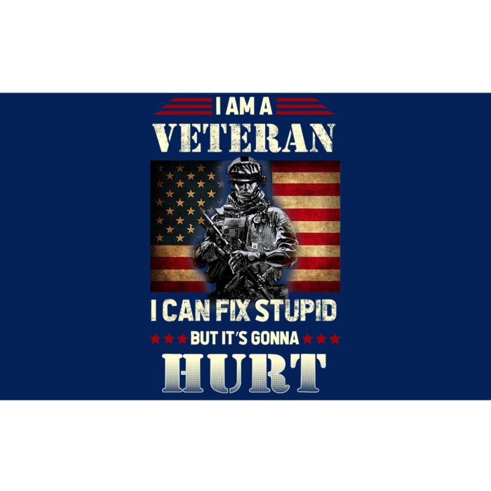 Distressed I Am A Veteran I Can Fix Stupid Veterans Day Bumper Sticker