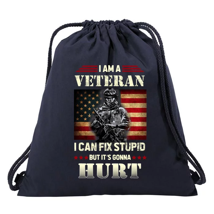 Distressed I Am A Veteran I Can Fix Stupid Veterans Day Drawstring Bag