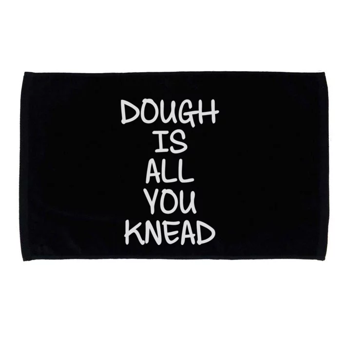 Dough Is All You Knead Microfiber Hand Towel