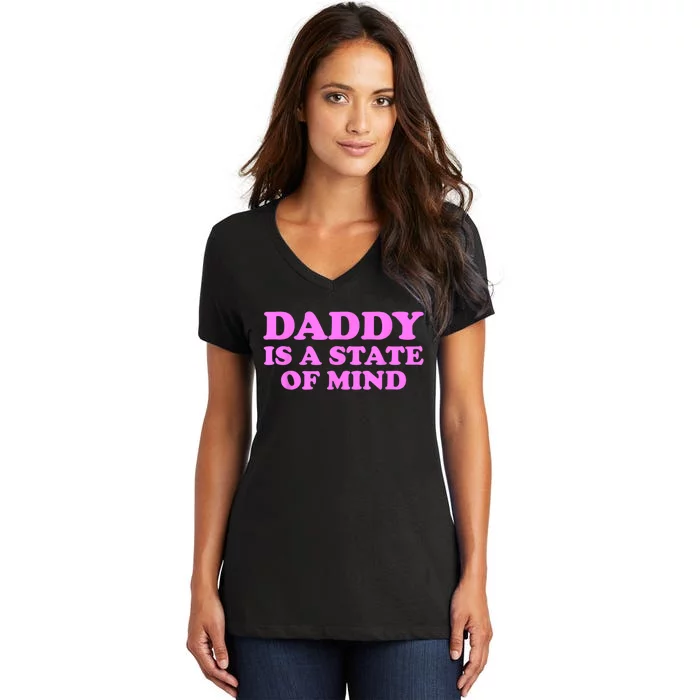 Daddy Is A State Of Mind Women's V-Neck T-Shirt