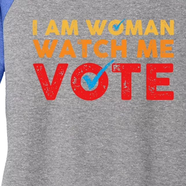 Distressed I Am Woman Watch Me Vote Women's Tri-Blend 3/4-Sleeve Raglan Shirt