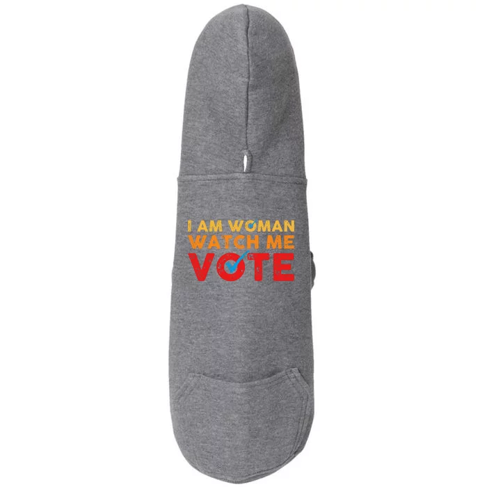 Distressed I Am Woman Watch Me Vote Doggie 3-End Fleece Hoodie