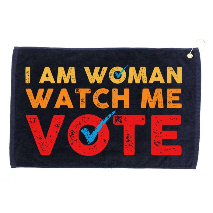 Distressed I Am Woman Watch Me Vote Grommeted Golf Towel