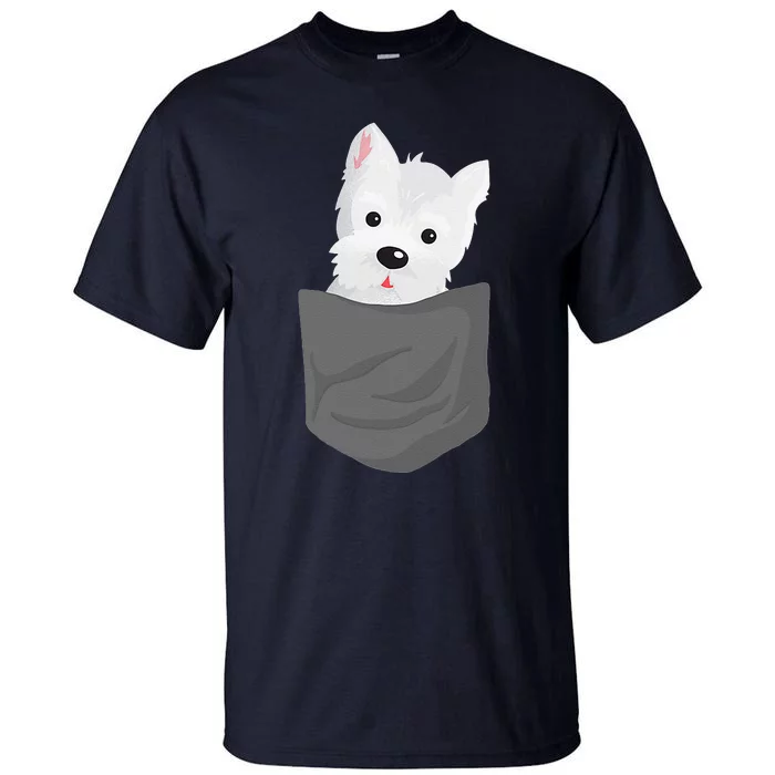 Dog In A Pocket Cute Westie Terrier Lover Puppy Tall T-Shirt