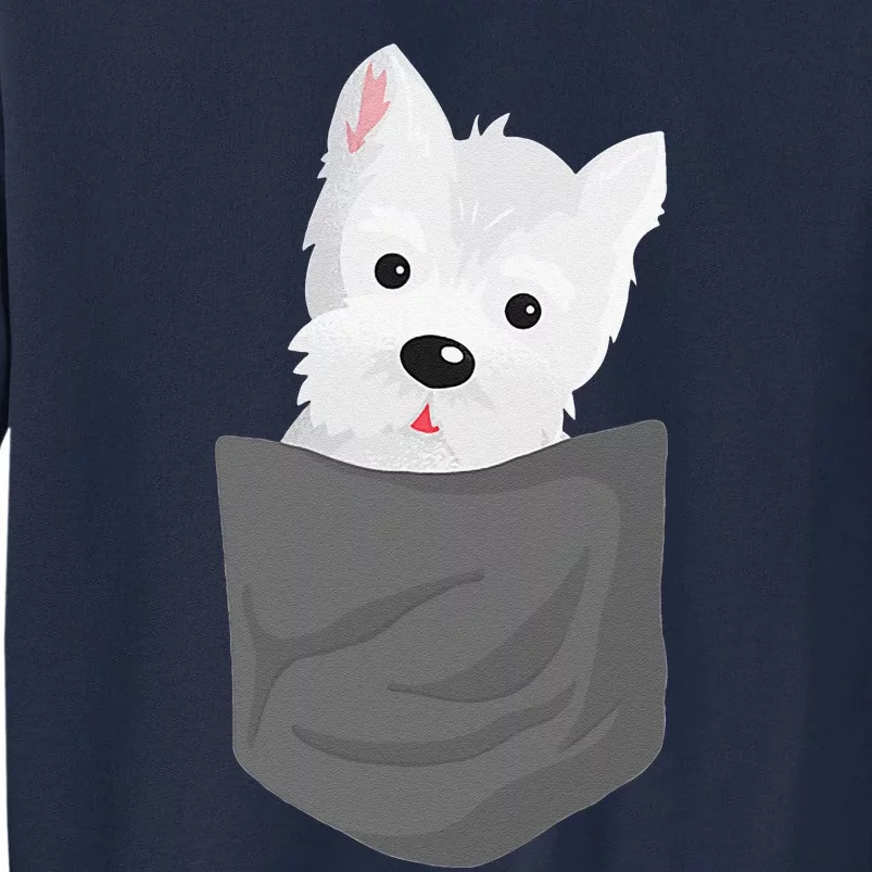 Dog In A Pocket Cute Westie Terrier Lover Puppy Tall Sweatshirt