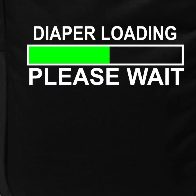 Diaper Loading Please Wait Impact Tech Backpack