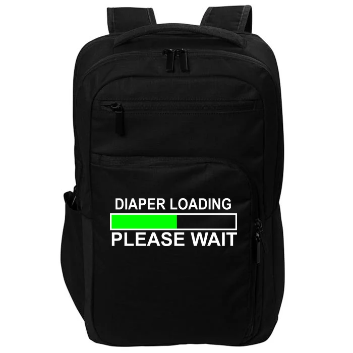 Diaper Loading Please Wait Impact Tech Backpack