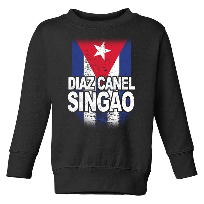 Diaz Canel Singao Cuban Flag Distressed Toddler Sweatshirt