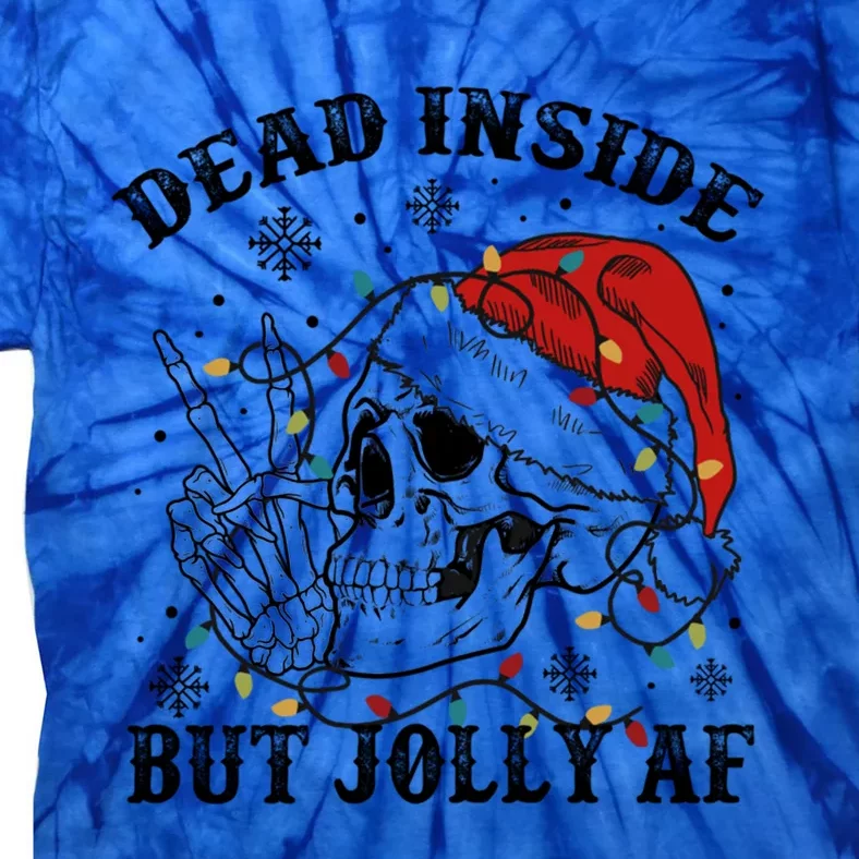 Dead Inside But Jolly Af Funny Skeleton Santa Hat Christmas Funny Gift Tie-Dye T-Shirt