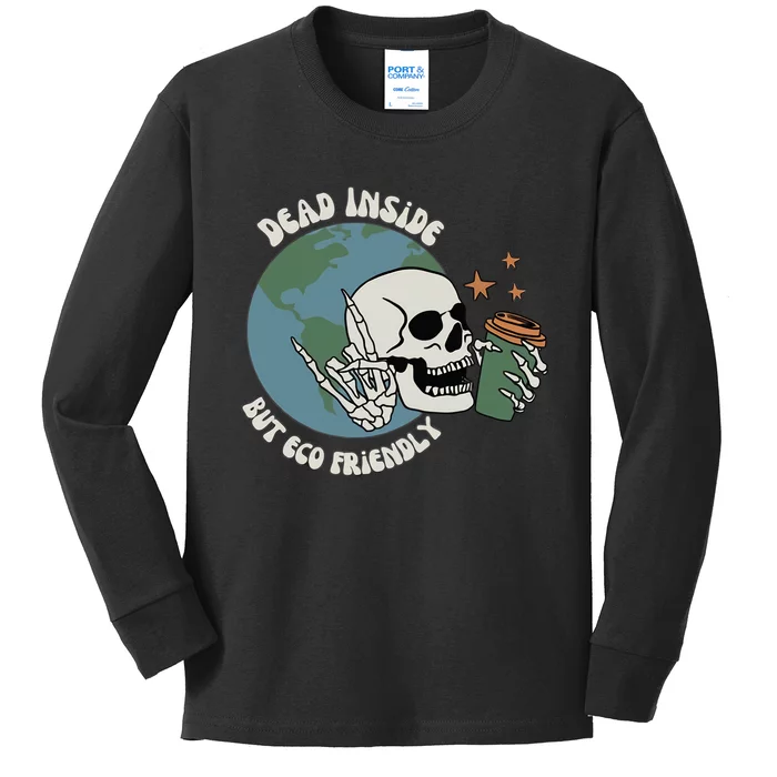 Dead Inside But Eco Friendly Skeleton Earth Day Skeleton Coffee Lover Kids Long Sleeve Shirt