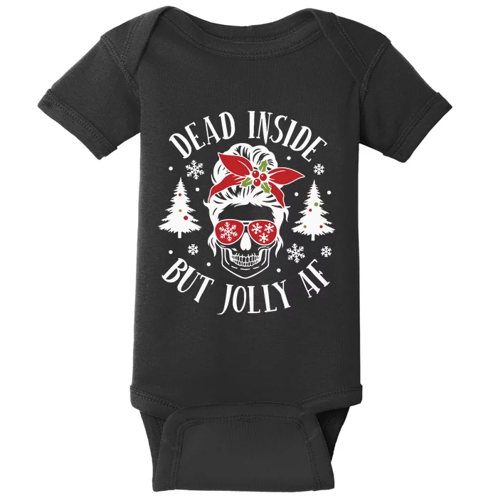 Dead Inside But Jolly Af Skeleton Funny Christmas Baby Bodysuit