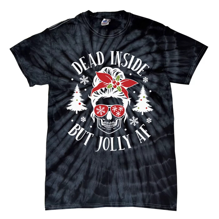 Dead Inside But Jolly Af Skeleton Funny Christmas Tie-Dye T-Shirt