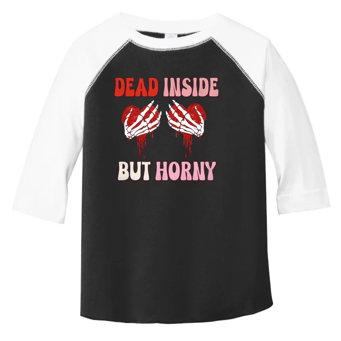 Dead Inside But Horny Skeleton Hand Heart Boobs Valentine Meaningful Gift Toddler Fine Jersey T-Shirt