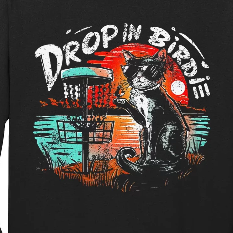 Drop In Birdi.E Funny Disc Golf And Cat Lovers Tall Long Sleeve T-Shirt