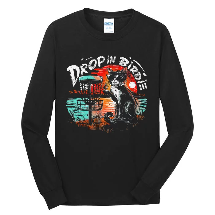 Drop In Birdi.E Funny Disc Golf And Cat Lovers Tall Long Sleeve T-Shirt