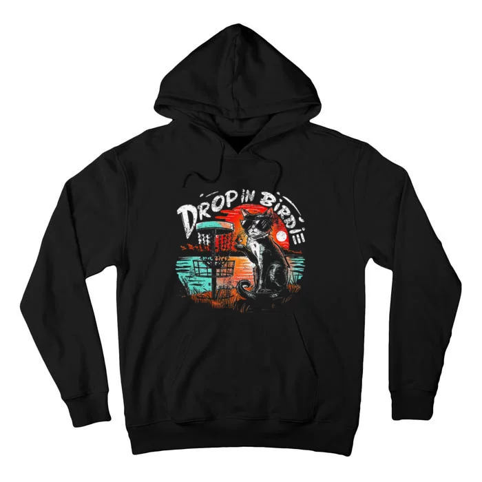 Drop In Birdi.E Funny Disc Golf And Cat Lovers Tall Hoodie