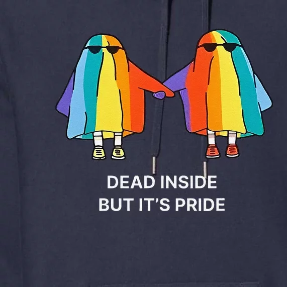 Dead Inside But It’S Pride Ghosts Premium Hoodie