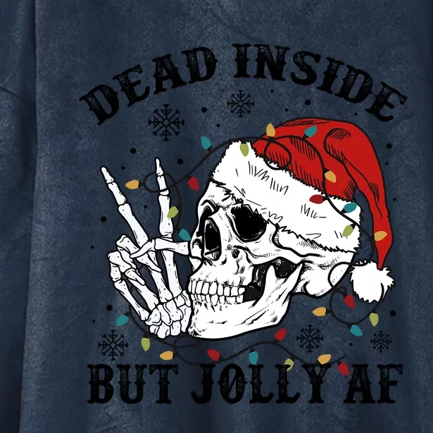 Dead Inside But Jolly Af Funny Skeleton Santa Hat Christmas Gift Hooded Wearable Blanket