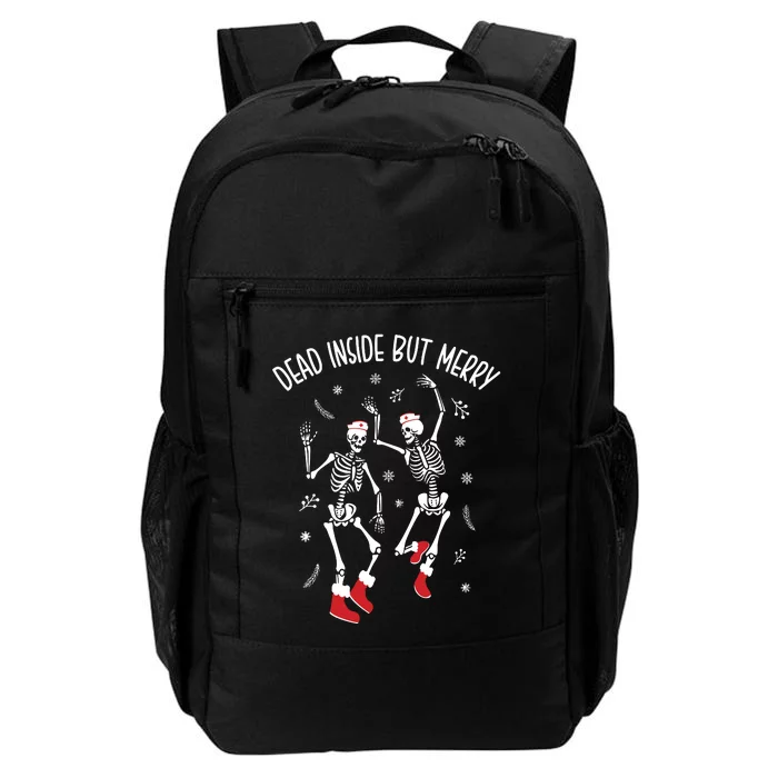 Dead Inside But Merry Funny Dancing Skeleton Christmas Nurse Daily Commute Backpack