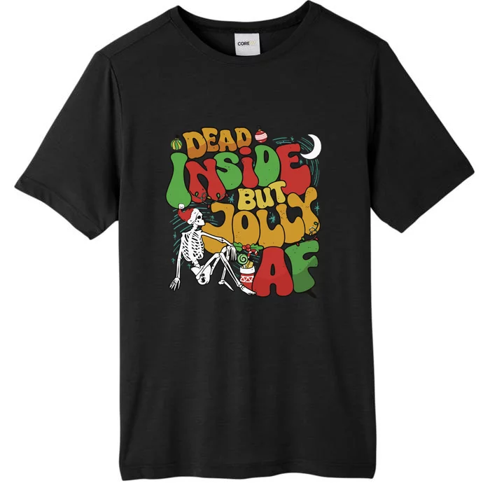 Dead Inside But Jolly Af Christmas ChromaSoft Performance T-Shirt