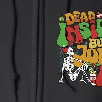 Dead Inside But Jolly Af Christmas Full Zip Hoodie