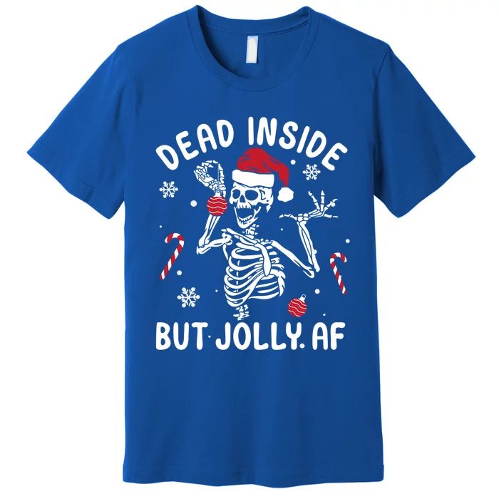 Dead Inside But Jolly Af Skeleton Santa Retro Christmas Xmas Gift Premium T-Shirt