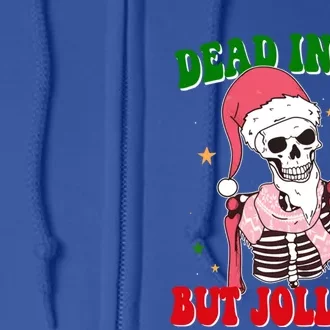 Dead Inside But Jolly Af Skulls Christmas Christmas Skulls Meaningful Gift Full Zip Hoodie