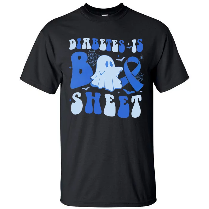 Diabetes Is Boo Sheet Halloween ghost Diabetes awareness Tall T-Shirt