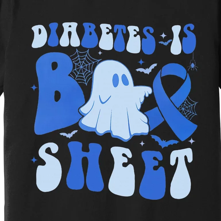 Diabetes Is Boo Sheet Halloween ghost Diabetes awareness Premium T-Shirt