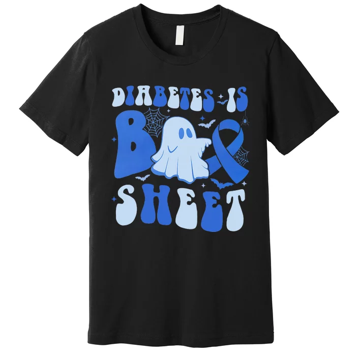 Diabetes Is Boo Sheet Halloween ghost Diabetes awareness Premium T-Shirt