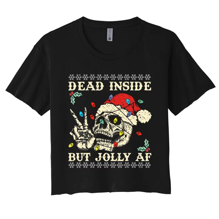 Dead Inside But Jolly AF Skeleton Santa Christmas Women's Crop Top Tee