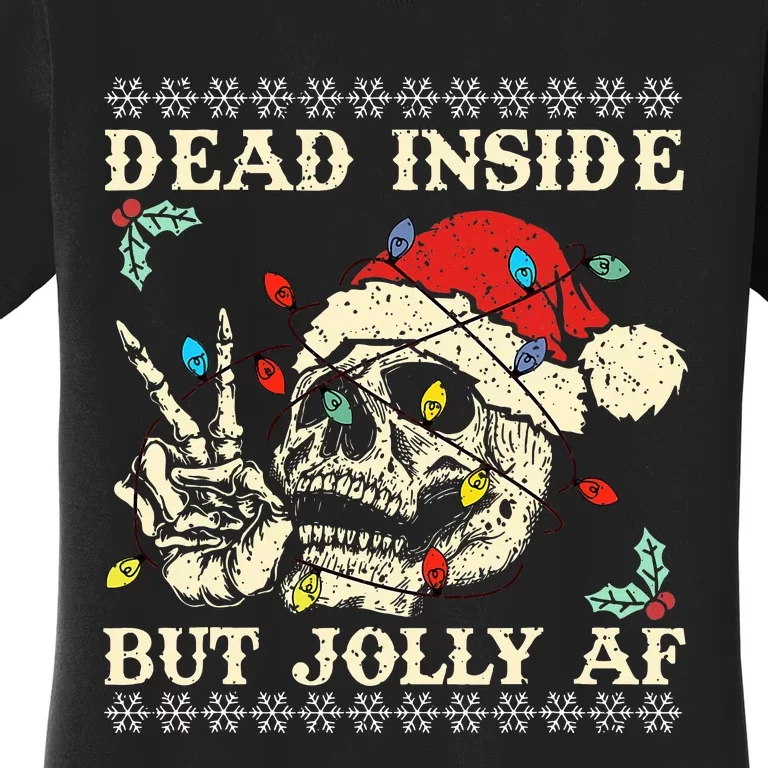 Dead Inside But Jolly AF Skeleton Santa Christmas Women's T-Shirt