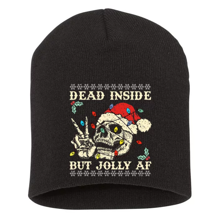 Dead Inside But Jolly AF Skeleton Santa Christmas Short Acrylic Beanie