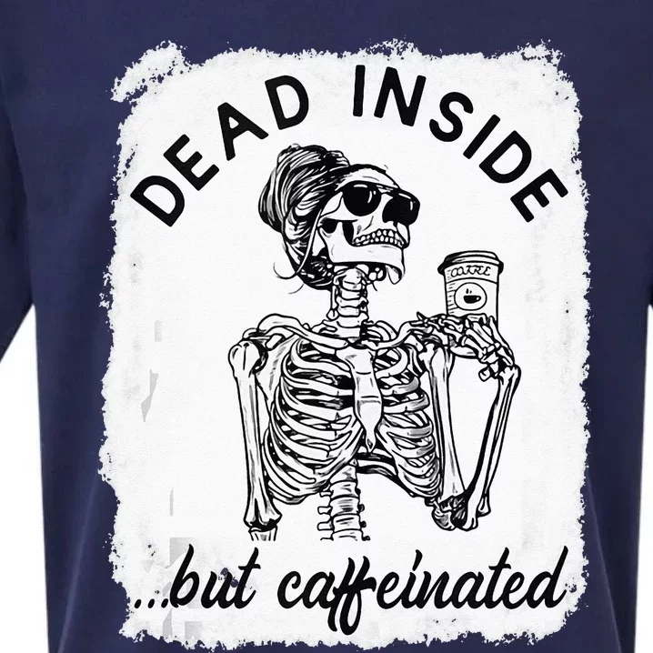 Dead Inside But Caffeinated Skeleton Coffee Lover Bleached Sueded Cloud Jersey T-Shirt