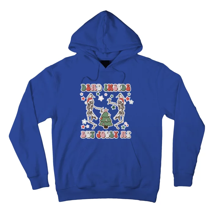 Dead Inside But Jolly Dancing Skeletons Christmas Great Gift Hoodie