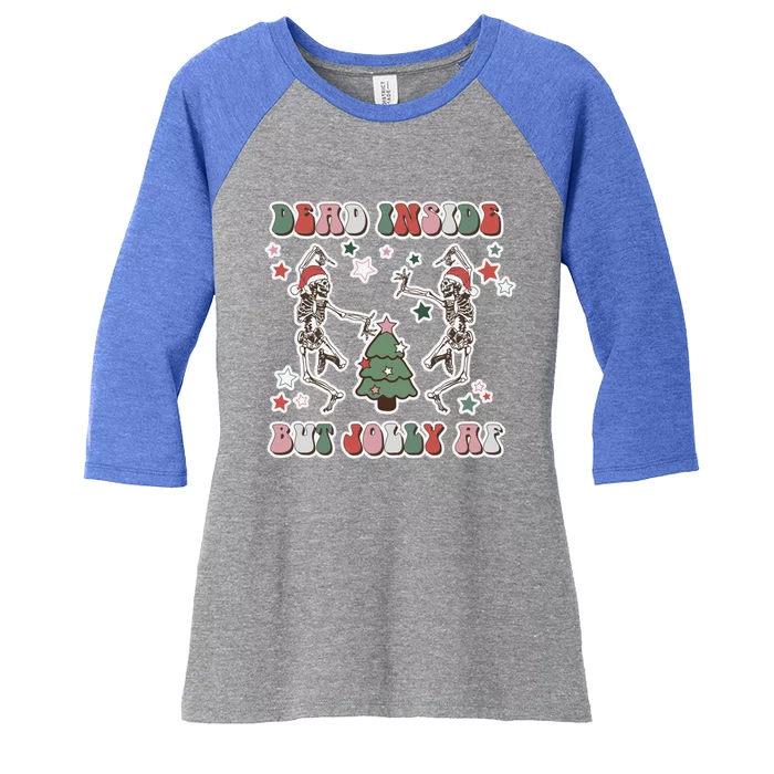 Dead Inside But Jolly Dancing Skeletons Christmas Great Gift Women's Tri-Blend 3/4-Sleeve Raglan Shirt