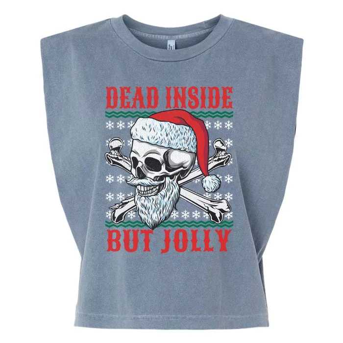 Dead Inside But Jolly Funny Ugly Christmas Sweater Skull Gift Garment-Dyed Women's Muscle Tee