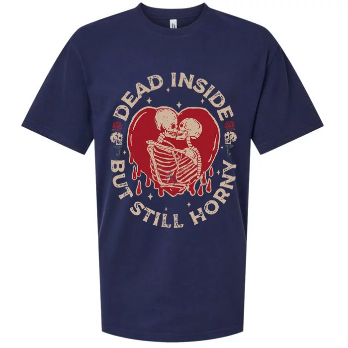 Dead Inside But Still Horny Fun Vintage Skeleton Valentine Sueded Cloud Jersey T-Shirt